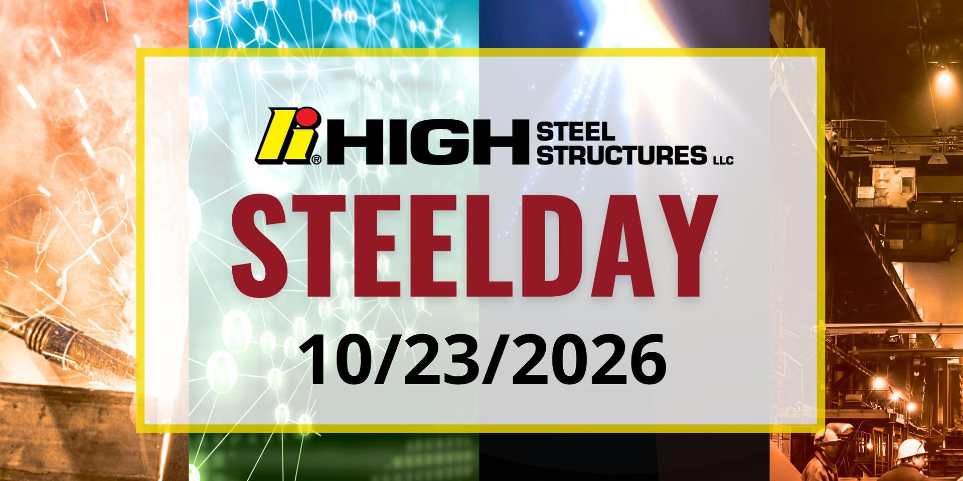 SteelDay 2026 will be held on Friday, October 23.