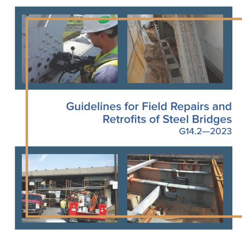 The AASHTO NSBA Bridge Collaboration's Guidelines for Field Repairs and Retrofits of Steel Bridges G14.2-2023 is a featured technical resource on High Steel's website